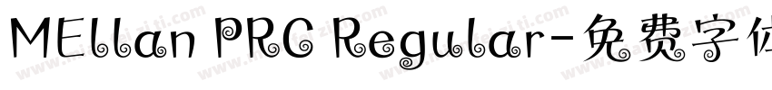 MEllan PRC Regular字体转换